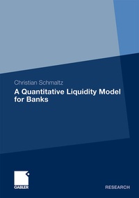 Enlarge image Cover: A Quantitative Liquidity Model for Banks - Springer Gabler