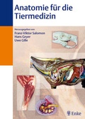 Cover: Anatomie f&uuml;r die Tiermedizin - MVS Medizinverlage Stuttgart