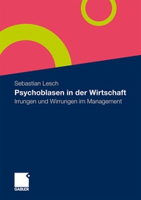 Abbildung von: Psychoblasen in der Wirtschaft - Springer Gabler