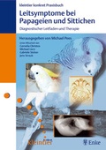 Cover: Leitsymptome bei Papageien und Sittichen - MVS Medizinverlage Stuttgart