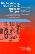 Cover: Die Entstehung einer sozialen Ordnung Europas - Universit&auml;tsverlag Winter