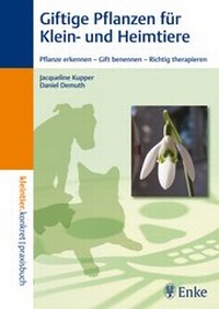 Abbildung von: Giftige Pflanzen für Klein- und Heimtiere - Enke