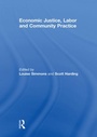 Cover: Economic Justice, Labor and Community Practice - Routledge
