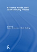 Cover: Economic Justice, Labor and Community Practice - Routledge