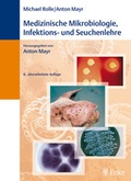 Cover: Medizinische Mikrobiologie, Infektions- und Seuchenlehre - MVS Medizinverlage Stuttgart