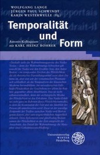 Enlarge image Cover: Temporalität und Form - Universitätsverlag Winter