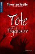Cover: Die Tote und der Psychiater - CW Niemeyer Buchverlage