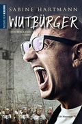 Cover: Wutb&uuml;rger - CW Niemeyer Buchverlage
