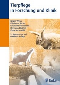 Abbildung von: Tierpflege in Forschung und Klinik - Enke
