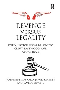 Enlarge image Cover: Revenge versus Legality - Routledge Cavendish