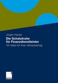 Cover: Die Schatztruhe f&uuml;r Finanzdienstleister - Springer Gabler