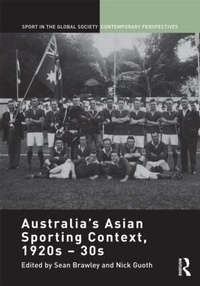 Abbildung von: Australia's Asian Sporting Context, 1920s - 30s - Routledge