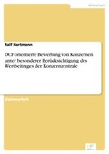 Cover: DCF-orientierte Bewertung von Konzernen unter besonderer Ber&uuml;cksichtigung des Wertbeitrages der Konzernzentrale - diplom.de