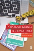 Cover: Popular Music Journalism - Routledge