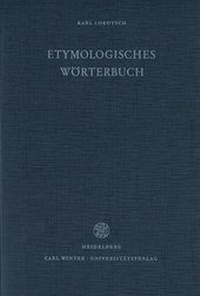 Abbildung von: Etymologisches Wörterbuch der europäischen (germanischen, romanischen und slavischen) Wörter orientalischen Ursprungs - Universitätsverlag Winter