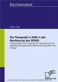 Cover: Der Paragraph 6 AStG in der Neufassung des SEStEG - diplom.de