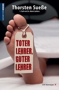 Cover: Toter Lehrer, guter Lehrer - CW Niemeyer Buchverlage