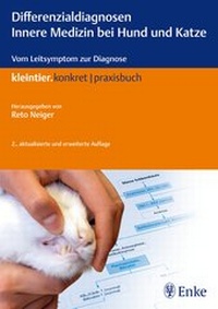 Abbildung von: Differenzialdiagnosen Innere Medizin bei Hund und Katze - Enke