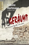 Cover: Abger&auml;umt oder niemand l&uuml;gt f&uuml;r sich allein - CW Niemeyer Buchverlage