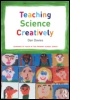 Cover: Teaching Science Creatively - Routledge