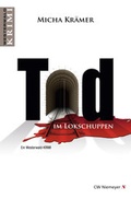Cover: Tod im Lokschuppen - CW Niemeyer Buchverlage