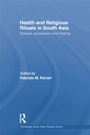 Cover: Health and Religious Rituals in South Asia - Routledge