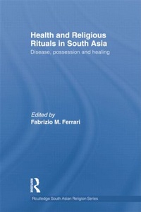 Enlarge image Cover: Health and Religious Rituals in South Asia - Routledge