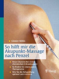 Abbildung von: So hilft mir die Akupunkt-Massage nach Penzel - Trias