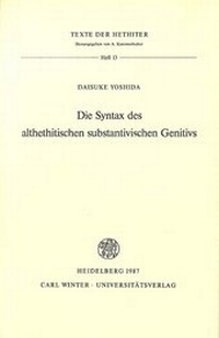 Enlarge image Cover: Die Syntax des althethitischen substantivischen Genitivs - Universitätsverlag Winter