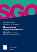 Cover: Die optimale Organisationsform - Springer Gabler