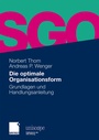 Cover: Die optimale Organisationsform - Springer Gabler