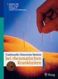 Cover: Traditionelle Chinesische Medizin bei rheumatischen Krankheiten - MVS Medizinverlage Stuttgart
