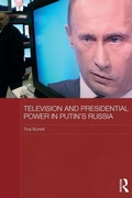 Cover: Television and Presidential Power in Putin's Russia - Routledge
