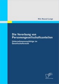 Abbildung von: Die Vererbung von Personengesellschaftsanteilen - Diplomica Verlag