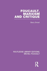 Enlarge image Cover: Foucault, Marxism and Critique - Routledge