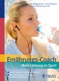 Cover: Ern&auml;hrungs-Coach: Mehr Leistung im Sport - Trias
