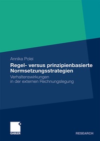 Abbildung von: Regel- versus prinzipienbasierte Normsetzungsstrategien - Springer Gabler