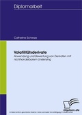 Cover: Volatilit&auml;tsderivate - diplom.de