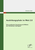 Cover: Ausbildungspfade im Web 2.0 - Diplomica Verlag
