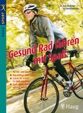Cover: Gesund Rad fahren mit Spa&szlig; - MVS Medizinverlage Stuttgart