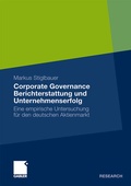 Cover: Corporate Governance Berichterstattung und Unternehmenserfolg - Springer Gabler
