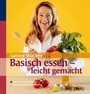 Cover: Basisch essen leicht gemacht - Trias