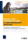 Cover: Gabler | MLP Berufs- und Karriere-Planer IT und Wirtschaft 2010 | 2011 - Springer Gabler