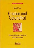 Cover: Emotion und Gesundheit - Spektrum Akademischer Verlag