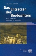 Cover: Das Entsetzen des Beobachters - Universit&auml;tsverlag Winter