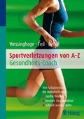 Cover: Sportverletzungen von A - Z: Gesundheitscoach - Karl F. Haug
