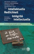 Cover: Intellektuelle Redlichkeit - Int&eacute;grit&eacute; intellectuelle - Universit&auml;tsverlag Winter