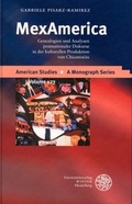Cover: MexAmerica - Universit&auml;tsverlag Winter