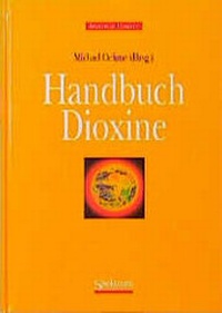 Enlarge image Cover: Handbuch Dioxine - Spektrum Akademischer Verlag