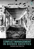 Cover: Conflict Management in Divided Societies - Routledge